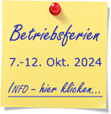 Betriebsferien vom 7. bis 12. Oktober 2024