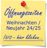 Öffnungszeiten Weihnachten/Neujahr 24/25